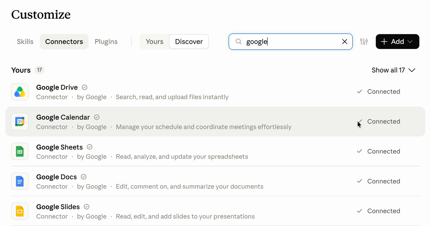 Customize, Connectors in the Claude app, searching google, with Google Drive, Calendar, Sheets, Docs and Slides connected